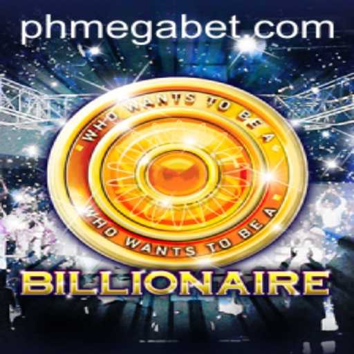 The Thrilling World of 'Billionaire': A Comprehensive Guide to MegaBet's Latest Game