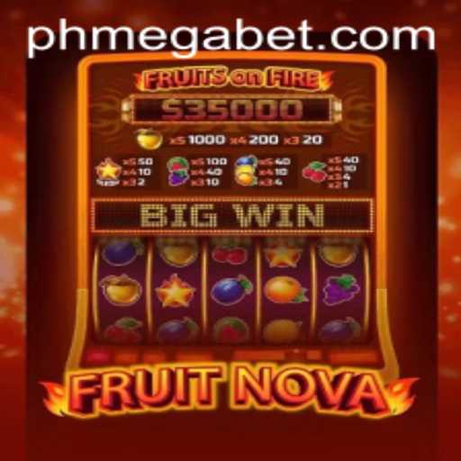 Journey into the World of FruitNova: A Thrilling Adventure with MegaBet